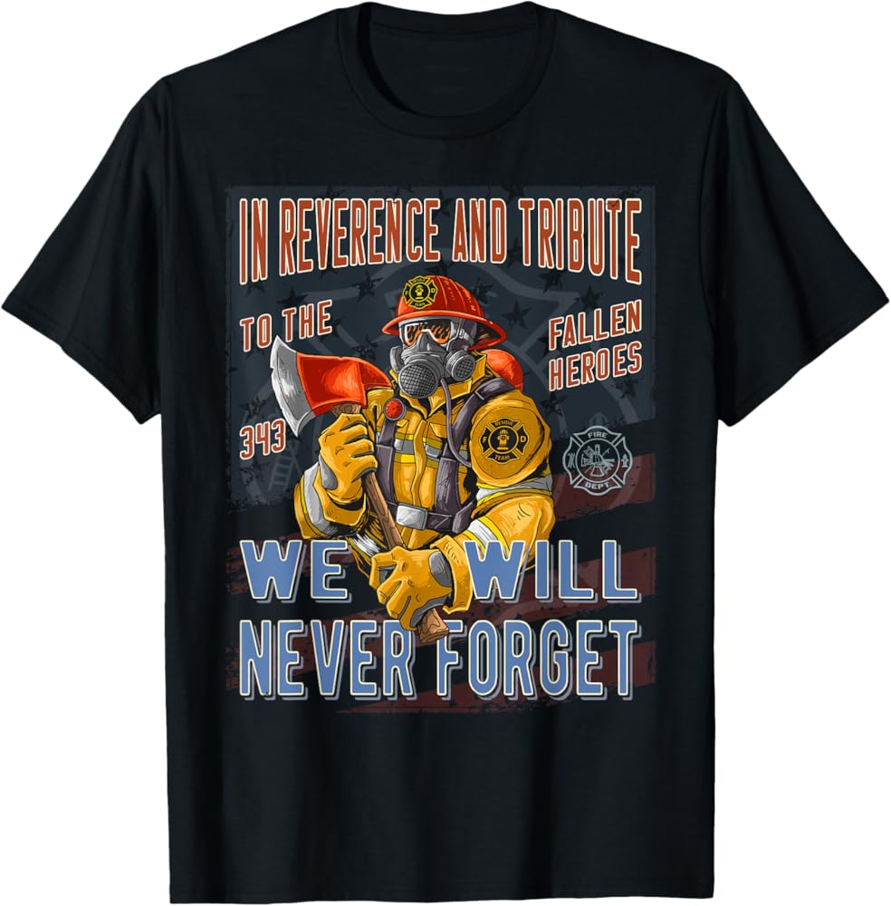 ファリファリ　Tシャツ　ファイヤー Amazon.com: Remember The 343 We Will Never Forget 343 Firefighter